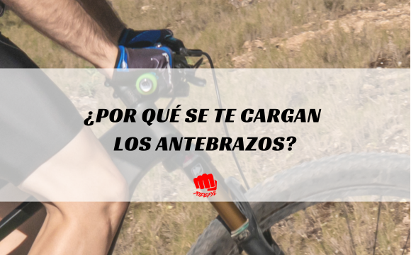Por qué se te cargan los antebrazos en MTB y cómo evitarlo.