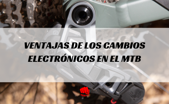 Ventajas de los Cambios Electrónicos SRAM AXS Frente a los Convencionales