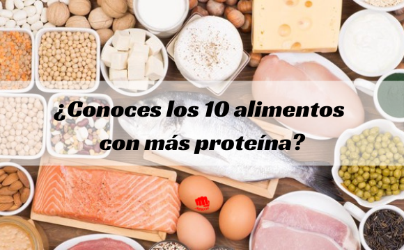 Los 10 alimentos con más proteína