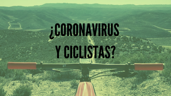¿Cómo combatir el Coronavirus siendo ciclista?
