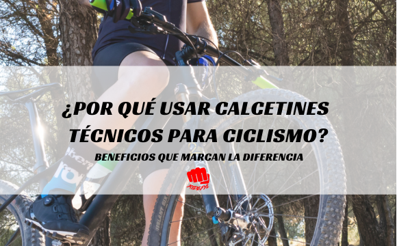 ¿Por qué usar calcetines técnicos para ciclismo? Beneficios que marcan la diferencia